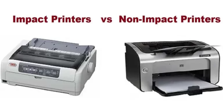 Difference Between Impact and Non-Impact Printer