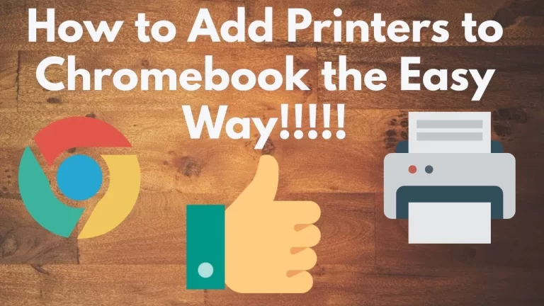 How to Add Printer to Chromebook